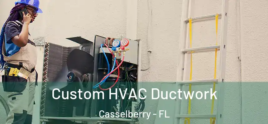 Custom HVAC Ductwork Casselberry - FL